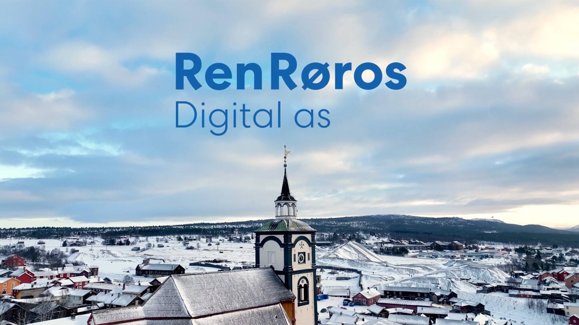 Ren Røros Digital. Foto: Ren Røros